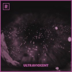 Replicant - Ultraviolent (2015) [Single]