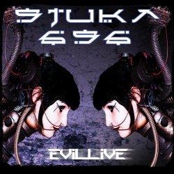 Stuka 696 - Evillive (2013)