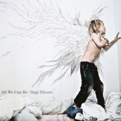 Biggi Hilmars - All We Can Be (2012)