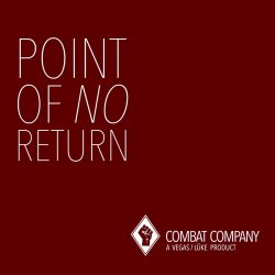 Combat Company - Point Of No Return (2017) [Single]