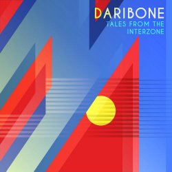 Daribone - Tales From The Interzone (2017) [EP]