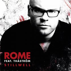 Rome - Stillwell (feat. Thåström) (2017) [EP]