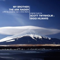 Scott Twynholm & Biggi Hilmars - My Brother The Ark Raider (2014) [EP]