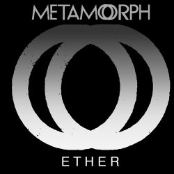 Metamorph - Ether (2017)
