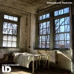 Logical Disorder - Diseases And Pleasures (2008) [EP]