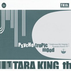 Tara King Th. - PsYcHotRopIc MoOd (2011) [EP]