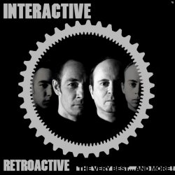 Interactive - Retroactive - The Very Best... And More! (2016)