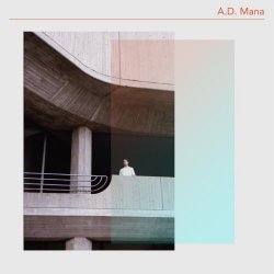 A.D. Mana - A.D. Mana (2016) [EP]