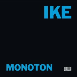 Ike Yard - Regis / Monoton Versions (2012) [Single]