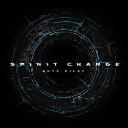 Spirit Charge - Auto-Pilot (2015) [EP]