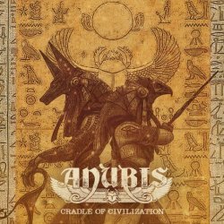Anubis - Cradle Of Civilization (2017)