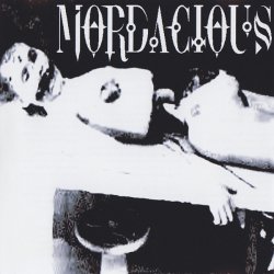 Mordacious - Deaths Embrace (2005)
