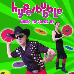 Hyperbubble - Music To Color By (2016)