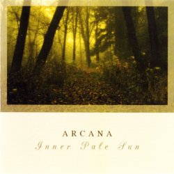 Arcana - Inner Pale Sun (2002)