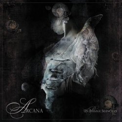 Arcana - Un Passage Silencieux (2011) [EP]