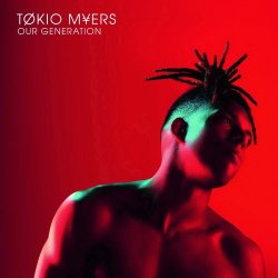 Tokio Myers - Our Generation (2017)