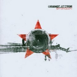 Orange Sector - Bassprodukt (2006)