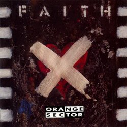 Orange Sector - Faith (1993)