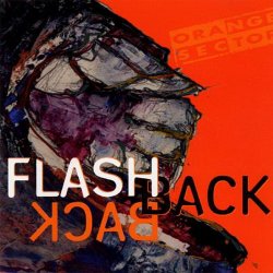 Orange Sector - Flashback (1994)