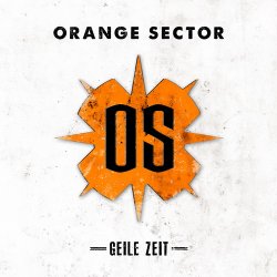 Orange Sector - Geile Zeit (2013) [EP]