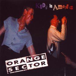 Orange Sector - Kids In America (1994) [EP]