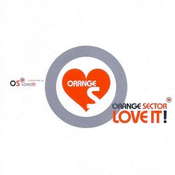 Orange Sector - Love It! (1997)