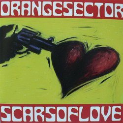 Orange Sector - Scars Of Love (1998)