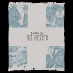 White Car - No Better (2010) [EP]