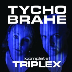 Tycho Brahe - Triplex (Complete) (2017)