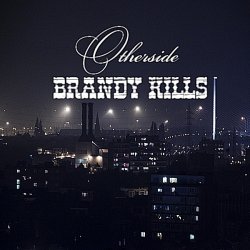 Brandy Kills - Otherside (2012) [EP]