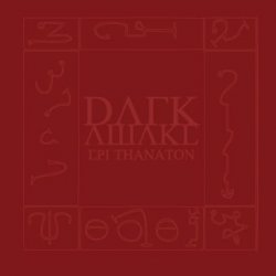Dark Awake - Epi Thanaton (2013)