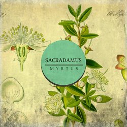Sacradamus - Myrtus (2017) [EP]