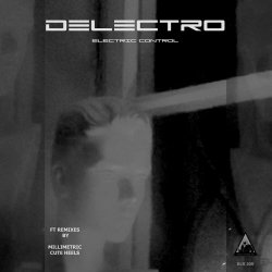 Delectro - Electric Control (2017) [EP]