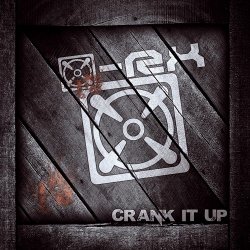 X-RX - Crank It Up (2014)