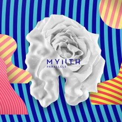 Mynth - Parallels (2017)