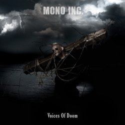 Mono Inc. - Voices Of Doom (Collector's Cut) (2013)