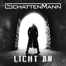 Schattenmann - Licht An (2017) [Single]