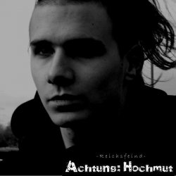 Reichsfeind - Achtung: Hochmut (2011) [Demo]