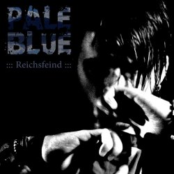 Reichsfeind - Pale Blue (2015) [EP]