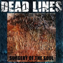Dead Lines - Surgery Of The Soul (2017)