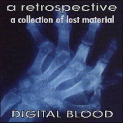 Digital Blood - A Retrospective (1994)