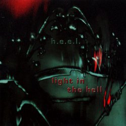 H.e.e.l. - Light In The Hell (2005)