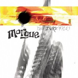 Morgue Mechanism - The Dark Files (2007)