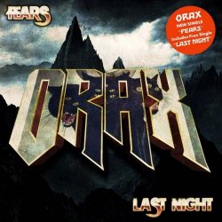 Orax - Fears / Last Night (2014) [Single]