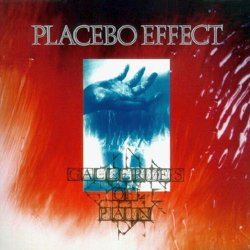 Placebo Effect - Galleries Of Pain (1992)