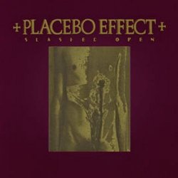 Placebo Effect - Slashed Open (1993) [EP]