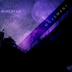 M‡яc▲ll▲ - Movement (2015) [Single]