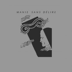 Manie Sans Délire - Untitled (2017) [EP]