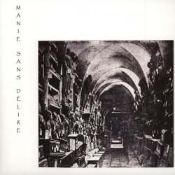 Manie Sans Délire - Manie Sans Délire (2015) [EP]