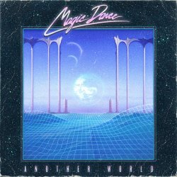 Magic Dance - Another World (2013) [EP]
